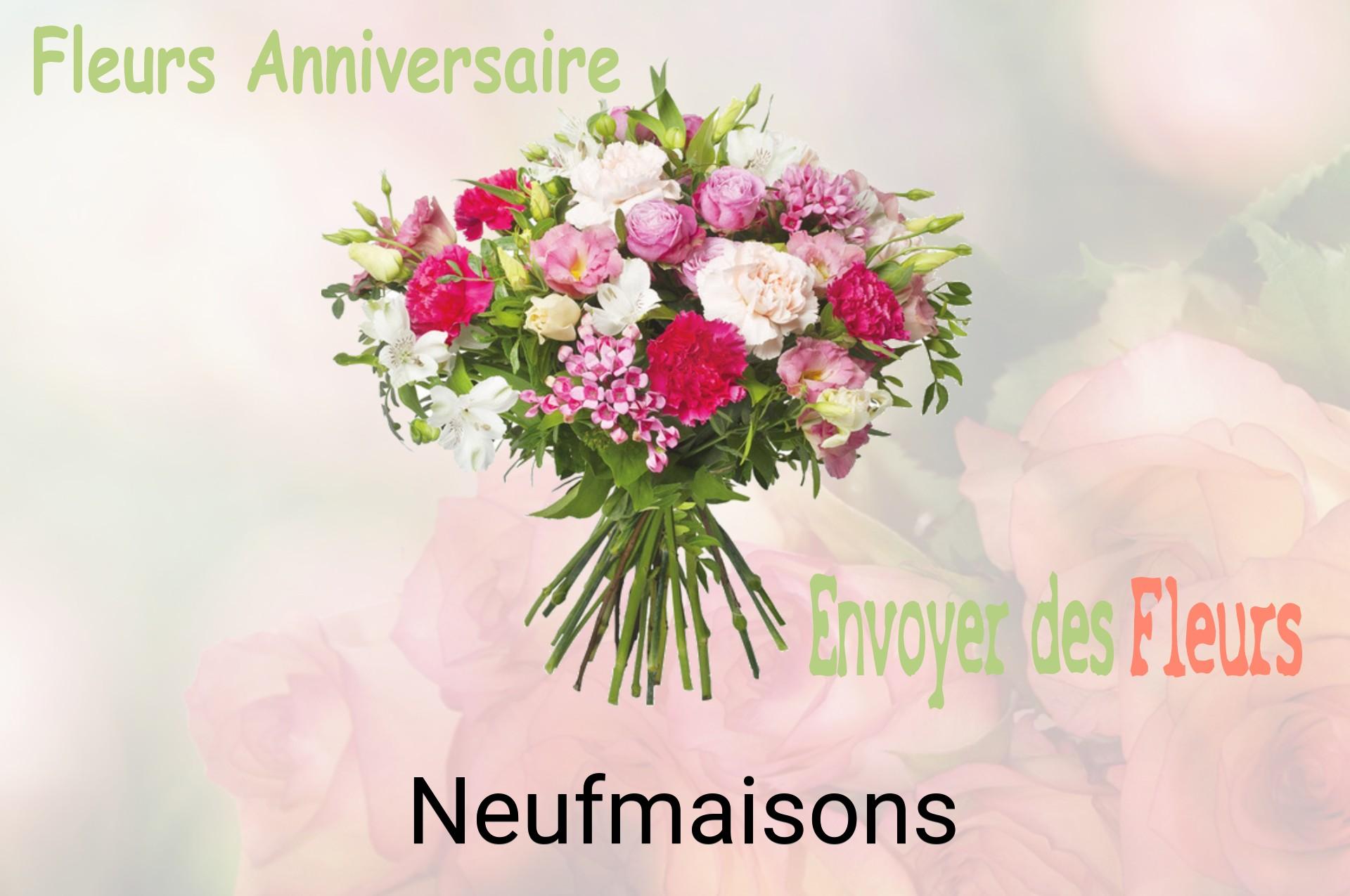 Bouquet de fleurs d’anniversaire livré à Neufmaisons